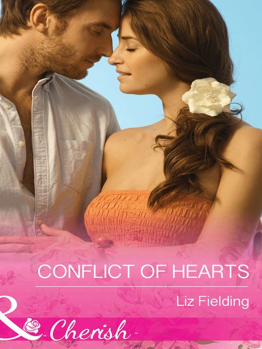 Title details for Conflict of Hearts by Liz Fielding - Available